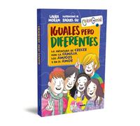 IGUALES PERO DIFERENTES RTK: La aventura de crecer con la familia, los amigos y en el amor (Chic@Genial)