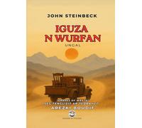 Iguza n Wurfan: Grapes of Wrath