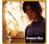 Iha,James^Iha,James - Let It Come Down