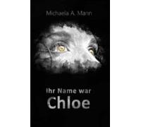 Ihr Name War Chloe (ebook)