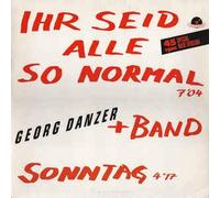 Ihr seid alle so normal (1985, & Band) / Vinyl Maxi Single [Vinyl 12'']