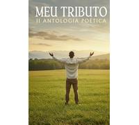 II Antologia Poética Meu Tributo