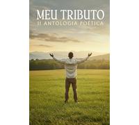 II Antologia Poética Meu Tributo