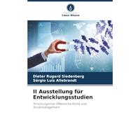 II Ausstellung für Entwicklungsstudien: Forschungslinie: Öffentliche Politik und Sozialmanagement