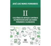 Ii Coletânea De Artigos Contábeis Do Professor José Luiz Nunes Fernand