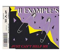 II Example'S - Just Can'T Help Me