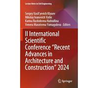 II International Scientific Conference "Recent Advances in Architecture and Construction" 2024: 627 (Lecture Notes in Civil Engineering)