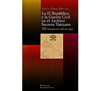 II Republica y La Guerra (Iii) Civil Arc: 116 (FUERA DE COLECCIÓN)