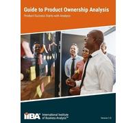 Iiba Guide to Product Ownership Analysis (Tapa blanda)