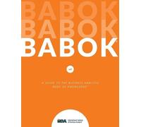 IIBY Guide to Business Analysis Body of Knowledg (Tapa blanda) (Importación USA)