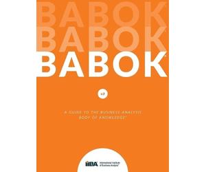 IIBY Guide to Business Analysis Body of Knowledg (Tapa blanda) (Importación USA)