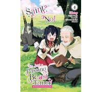 iidatoy - Saint? No! I'm Just a Passing Beast Tamer!, Vol. 4 The Invincible Saint and the Quest for Fluff (SAINT NOPE MONSTER TAMER PASSING THROUGH GN)