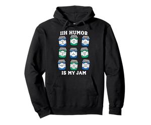 IIH Humor Is My Jam IIH Hipertensión Intracraneal Idiopática Sudadera con Capucha