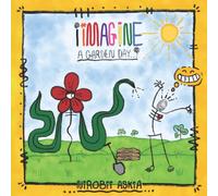 IIMAGINE: A Garden Day