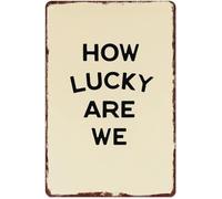 IINKUEYK Vintage Rustic Metal Sign How Lucky Are We Grateful Aluminum Wall-Art for Home Living Room 8 X 12 in