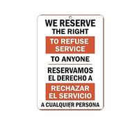 IINKUEYK We Reserve The Right To Refuse Service to Anyone Metal Tin Sign Vintage Warning Sign Novelty Bar Decor for Pub Restaurant Shop 8 X 12 inch