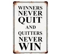IINKUEYK Winners Never Quit And Quitters Never Win Vintage Tin Sign Motivational Man Cave Decor For Garage Pub Or Patio Wall-Art 8 X 12 in