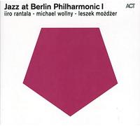 Iiro Rantala, Michael Wollny - Jazz At Berlin Philharmonic I