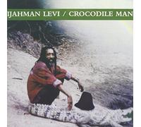 Ijahman Levi - Crocodile Man [Import]
