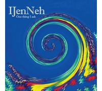 Ijenneh - One Thing I Ask