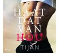 Ik Haat Dat Ik Van Je Hou (audiolibro)