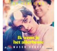 Ik Wens Je Het Allerbeste (audiolibro)