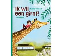 Ik wil een giraf!