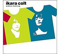 Ikara Colt - Modern Feeling