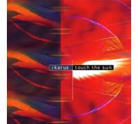 Ikarus - Touch the Sun