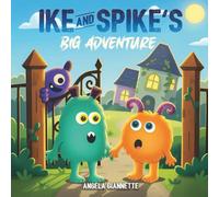 Ike And Spike's: Big Adventure