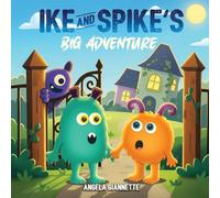 Ike And Spike's: Big Adventure