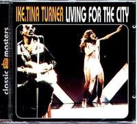 Ike & Tina Turner - Living For The City (soulshine)