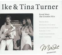 Ike & Tina Turner - Proud Mary