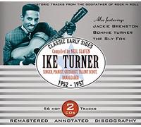 Ike Turner – Classic Early Sides 1952-1957