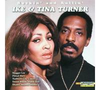 Ike & Tina Turner - Rockin' and Rollin'