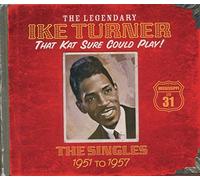 Ike Turner - That Kat Sure Could Play! The Singles: 1951 To 1957 (4 CDs)