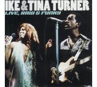 Ike Turner & Tina - Live Raw & Funky