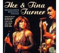 Ike Turner & Tina - Mississippi Gold