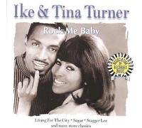 Ike Turner & Tina - Rock Me Baby