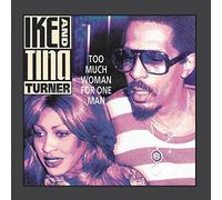 Ike Turner & Tina - Too Much Woman for One..