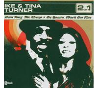 Ike Turner & Tina Turner - Don'T Play Me Cheap, Its Gonna Work Out Fine