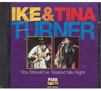 Ike Turner & Tina - You Should've Treated Me Right