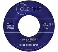 Ikebe Shakedown / The Jive Turkeys - No Answer [7" VINYL] [Vinilo]