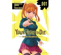 Ikegami, Tatsuya – Your Turn to Die: Majority Vote Death Game, Vol. 1 – Novela gráfica