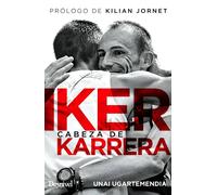 Iker Karrera Cabeza De Karrera Ediciones Desnivel