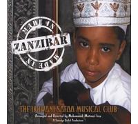 Ikhwani Safaa Musical Club of Zanzibar - Made in Zanzibar