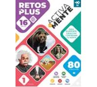 Iki Activa Tu Mente: Retos Plus 1. 16 Retos Con 80 Ejercicios