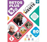 IKI ACTIVA TU MENTE: RETOS PLUS NÚMERO 1 - CONTIENE 16 RETOS CON 80 EJERCICIOS (EJERCITAR LA MENTE)
