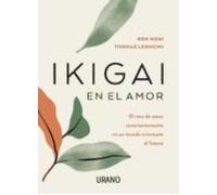 Ikigai En El Amor