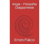 Ikigai - Filosofia Giapponese